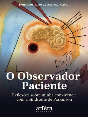 cover image of O Observador Paciente